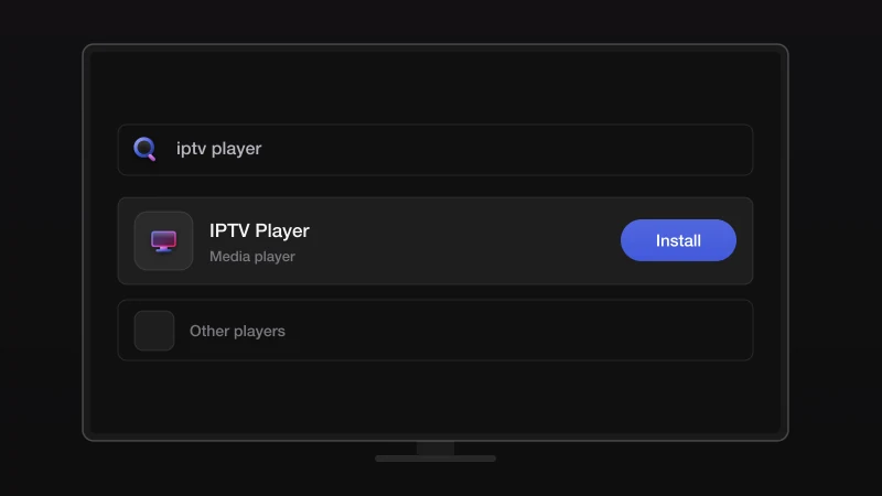 Illustration for step 2: Install an IPTV player